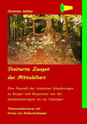 Walter | Steinerne Zeugen des Mittelalters | E-Book | sack.de