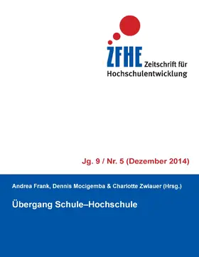 Frank / Mocigemba / Zwiauer |  Übergang Schule-Hochschule | eBook | Sack Fachmedien