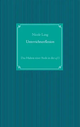 Lang |  Unterrichtsreflexion | eBook | Sack Fachmedien