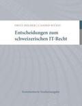 Dolder / Wüest |  Entscheidungen zum schweizerischen IT-Recht | Buch |  Sack Fachmedien