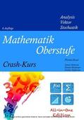 Rosar / Hubertus / Meisberger |  Mathematik Oberstufe Crash-Kurs All-in-One | eBook | Sack Fachmedien