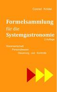 Krödel |  Formelsammlung für die Systemgastronomie | eBook | Sack Fachmedien