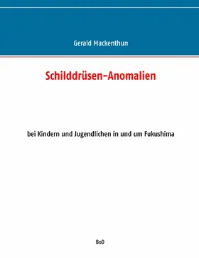 Mackenthun |  Schilddrüsen-Anomalien | eBook | Sack Fachmedien