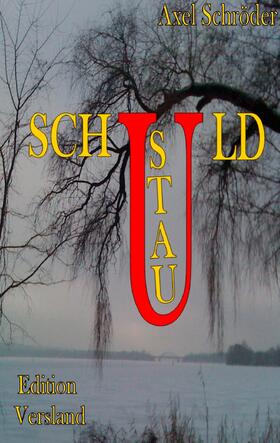 Schröder |  Schuldstau | eBook | Sack Fachmedien