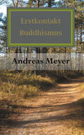 Meyer |  Erstkontakt Buddhismus | eBook | Sack Fachmedien