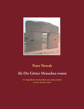 Nowak |  Als die Götter Menschen waren | eBook | Sack Fachmedien