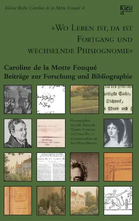 Fouqué / Bertschik / Neumann |  "Wo Leben ist, da ist Fortgang und wechselnde Phisiognomie" | eBook | Sack Fachmedien