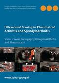 Tamborrini / Stärkle-Bär / Zufferey |  Ultrasound Scoring in Rheumatoid Arthritis and Spondyloarthritis | eBook | Sack Fachmedien