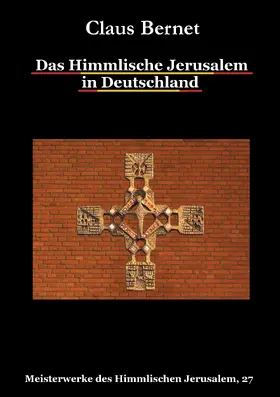 Bernet |  Das Himmlische Jerusalem in Deutschland | eBook | Sack Fachmedien