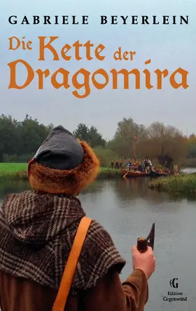 Beyerlein |  Die Kette der Dragomira | eBook | Sack Fachmedien
