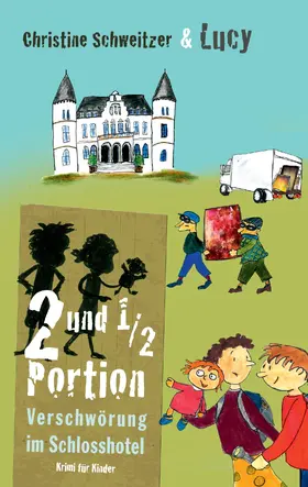 Schweitzer |  2 und 1/2 Portion | eBook | Sack Fachmedien