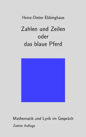 Ebbinghaus |  Zahlen und Zeilen oder das blaue Pferd | eBook | Sack Fachmedien