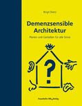 Dietz |  Demenzsensible Architektur. | eBook | Sack Fachmedien
