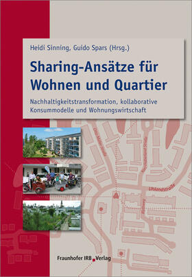 Sinning / Spars |  Sharing-Ansätze für Wohnen und Quartier | Buch |  Sack Fachmedien