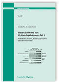 Gruhler / Deilmann / Leibniz-Institut für ökologische Raumentwicklung e. V. (IÖR), Dresden |  Materialaufwand von Nichtwohngebäuden - Teil II. | Buch |  Sack Fachmedien