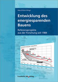 Erhorn |  Entwicklung des energiesparenden Bauens. | Buch |  Sack Fachmedien
