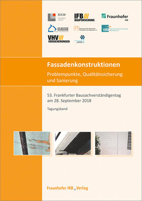 Fassadenkonstruktionen - Problempunkte, Qualitätssicherung u | Buch | 978-3-7388-0142-2 | sack.de