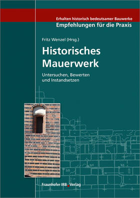 Wenzel | Historisches Mauerwerk. | Buch | 978-3-7388-0162-0 | sack.de