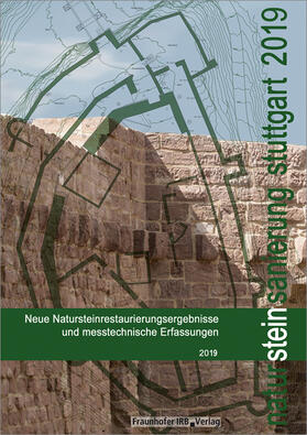 Patitz / Grassegger / Wölbert | Natursteinsanierung Stuttgart 2019 | Buch | 978-3-7388-0243-6 | sack.de
