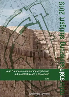 Patitz / Grassegger / Wölbert |  Natursteinsanierung Stuttgart 2019. | Buch |  Sack Fachmedien