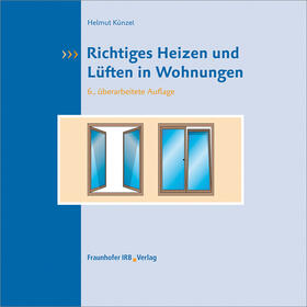 Künzel | Richtiges Lüften in Wohnungen | Buch | 978-3-7388-0248-1 | sack.de