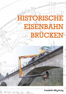 Historische Eisenbahnbrücken | E-Book | www.sack.de