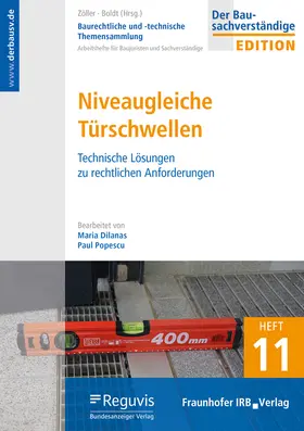 Dilanas / Zöller / Seibel |  Niveaugleiche Türschwellen und Übergänge | Buch |  Sack Fachmedien