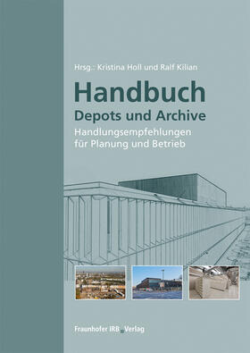 Lengsfeld / Holl / Stopp |  Handbuch Depots und Archive | Buch |  Sack Fachmedien