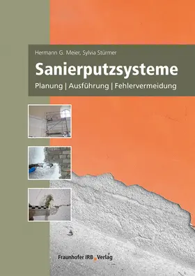 Meier / Stürmer |  Sanierputzsysteme. | Buch |  Sack Fachmedien