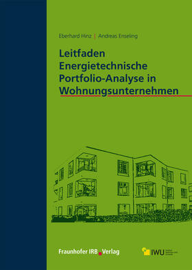 Hinz / Enseling | Leitfaden Energietechnische Portfolio-Analyse in Wohnungsunternehmen | E-Book | sack.de