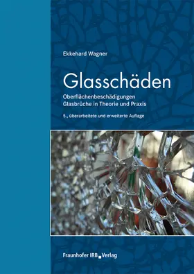 Wagner |  Glasschäden. | Buch |  Sack Fachmedien