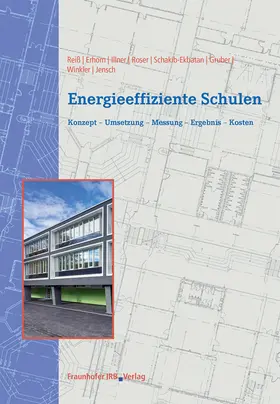 Reiß / Illner / Erhorn |  Energieeffiziente Schulen. | Buch |  Sack Fachmedien