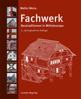 Weiss | Fachwerk. | Buch | 978-3-7388-0607-6 | sack.de
