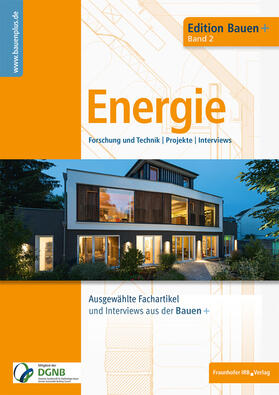 Eberl-Pacan / Edelhäuser / Gigla |  Bauen+ Schwerpunkt: Energie. | Buch |  Sack Fachmedien