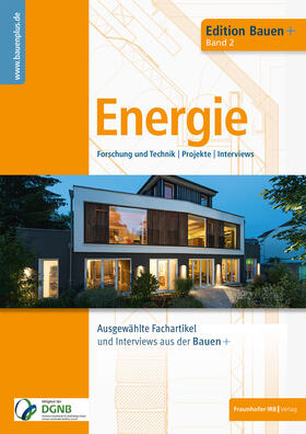 Eberl-Pacan / Edelhäuser / Gigla | Bauen+ Schwerpunkt: Energie. | E-Book | sack.de
