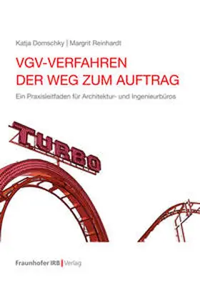 Domschky / Reinhardt |  VgV-Verfahren - der Weg zum Auftrag. | eBook | Sack Fachmedien
