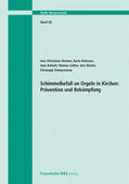 Hennen / Petersen / Kalisch |  Schimmelbefall an Orgeln in Kirchen: Prävention und Bekämpfung. | Buch |  Sack Fachmedien