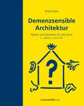 Dietz |  Demenzsensible Architektur | Buch |  Sack Fachmedien