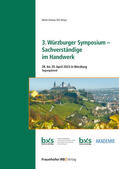 Schauer |  3. Würzburger Symposium - Sachverständige im Handwerk. | Buch |  Sack Fachmedien