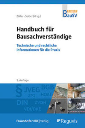 Zöller / Seibel |  Handbuch für Bausachverständige | eBook | Sack Fachmedien