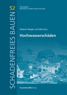 Repges / Sous / Ruhnau |  Hochwasserschäden | Buch |  Sack Fachmedien