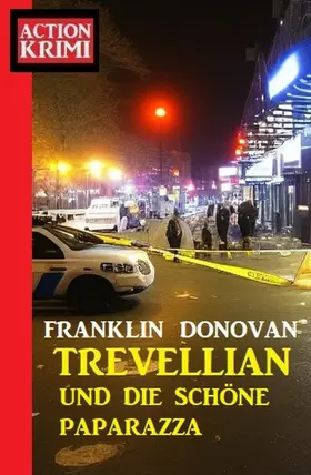 Donovan |  ¿Trevellian und die schöne Paparazza: Action Krimi | eBook | Sack Fachmedien