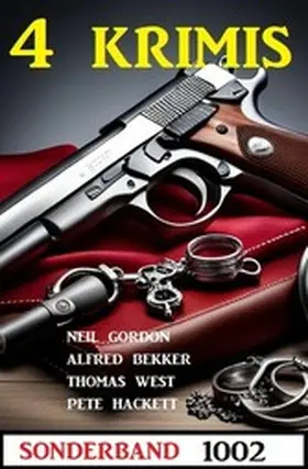 Bekker / Gordon / Hackett |  4 Krimis Sonderband 1002 | eBook | Sack Fachmedien