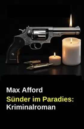 Afford |  Sünder im Paradies: Kriminalroman | eBook | Sack Fachmedien
