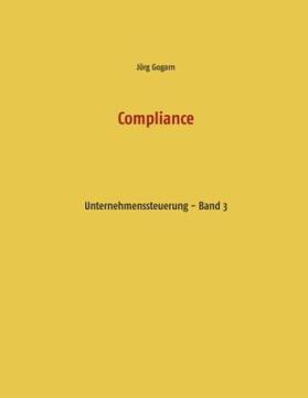 Gogarn | Compliance | Buch | 978-3-7392-0398-0 | sack.de