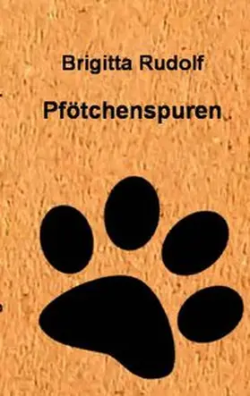 Rudolf |  Pfötchenspuren | Buch |  Sack Fachmedien