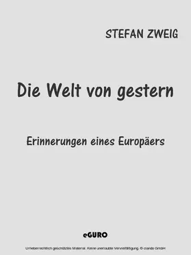 Zweig / Verlag |  Die Welt von gestern | eBook | Sack Fachmedien