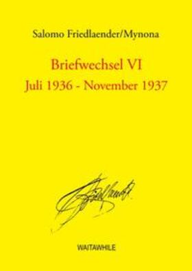 Friedlaender / Geerken / Thiel |  Briefwechsel VI | Buch |  Sack Fachmedien