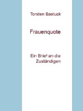 Bastuck |  Frauenquote | eBook | Sack Fachmedien
