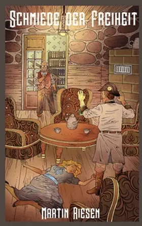 Riesen |  Schmiede der Freiheit | Buch |  Sack Fachmedien